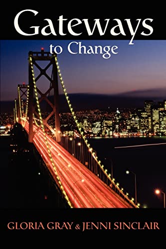 Stock image for Gateways to Change for sale by Housing Works Online Bookstore