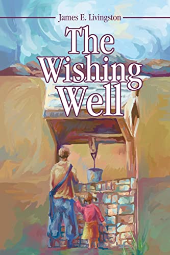 Stock image for The Wishing Well for sale by HPB-Diamond