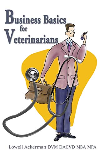 Beispielbild fr Business Basics for Veterinarians zum Verkauf von SecondSale