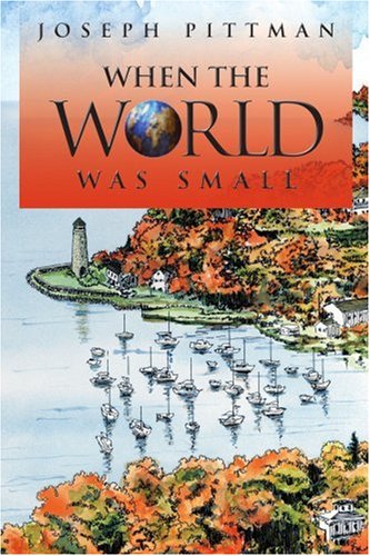 Stock image for When the World Was Small for sale by ThriftBooks-Dallas