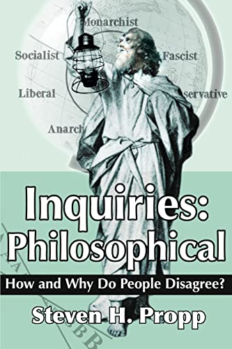 Imagen de archivo de Inquiries Philosophical How and Why Do People Disagree a la venta por PBShop.store US