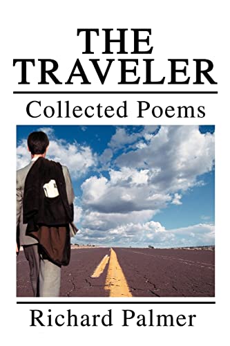 Stock image for The Traveler Collected Poems for sale by PBShop.store US
