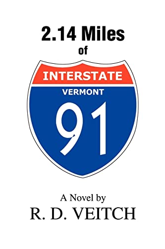 Stock image for 2.14 Miles of Interstate 91 for sale by Chiron Media