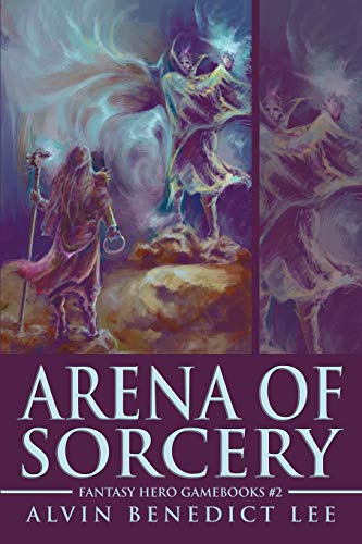 Arena of Sorcery (9780595256785) by Lee, Alvin