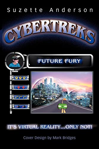 Imagen de archivo de CYBERTREKS: Future Fury a la venta por Chiron Media