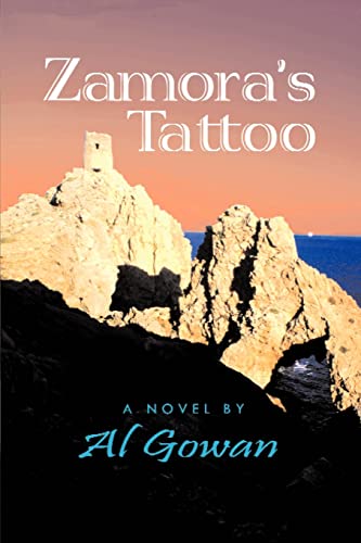 Zamora's Tattoo (9780595257737) by Gowan, Al