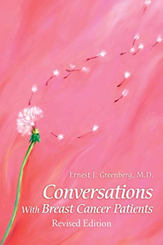 Stock image for Conversations with Breast Cancer Patients: Revised Edition 2015 for sale by Lucky's Textbooks