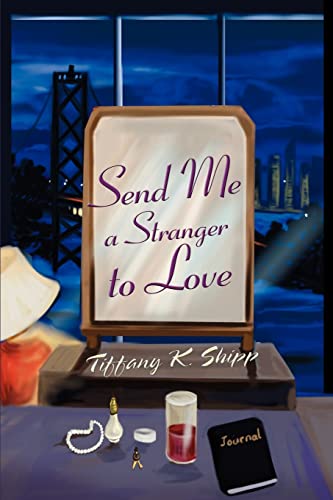 Stock image for Send Me a Stranger to Love for sale by Books From California
