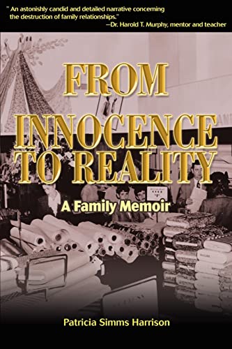 Imagen de archivo de From Innocence to Reality: A Family Memoir a la venta por SecondSale