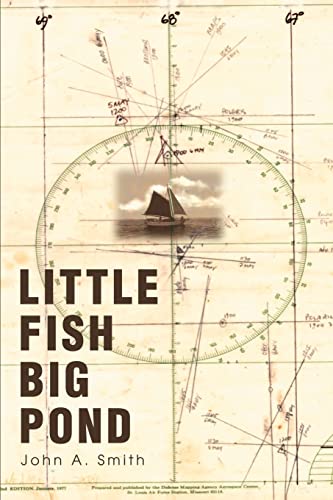 Imagen de archivo de Little Fish Big Pond: foreword by Capt. Fatty Goodlander a la venta por SecondSale