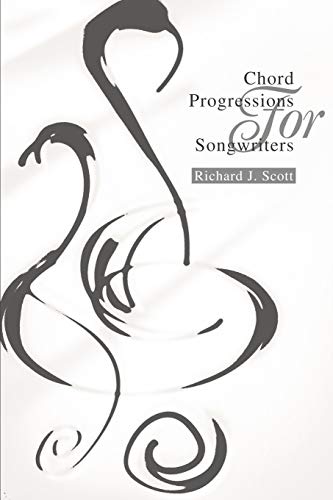 9780595263844: Chord Progressions For Songwriters
