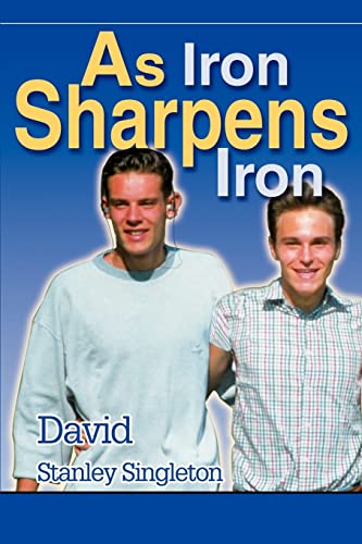 Beispielbild fr As Iron Sharpens Iron zum Verkauf von Chiron Media