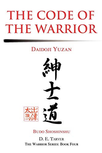 Stock image for The Code of the Warrior: Daidoji Yuzan for sale by SecondSale