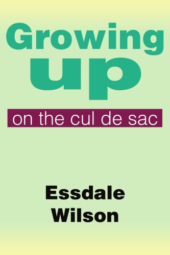 Stock image for Growing Up on the Cul De Sac for sale by Revaluation Books