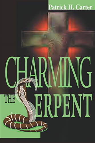 Stock image for Charming the Serpent for sale by Lucky's Textbooks