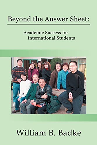 9780595271962: Beyond the Answer Sheet: Academic Success for International Students [Lingua Inglese]
