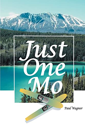 Just One Mo (9780595272235) by Wagner, Paul