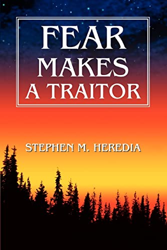 Beispielbild fr Fear Makes A Traitor zum Verkauf von Books From California