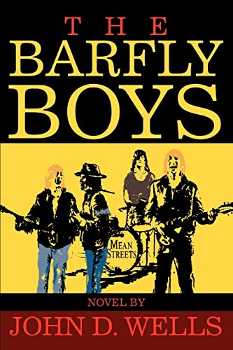 9780595274925: THE BARFLY BOYS