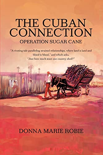 Stock image for THE CUBAN CONNECTION: OPERATION SUGAR CANE for sale by Chiron Media