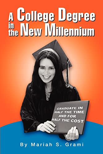 A College Degree in the New Millennium