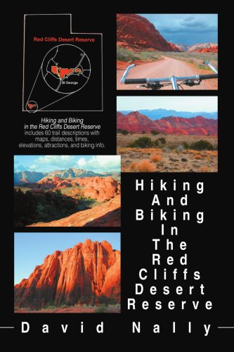 Hiking and Biking in the Red Cliffs Desert Reserve (9780595276066) by Nally, David