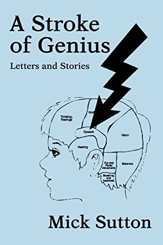 Beispielbild fr A Stroke of Genius: Letters and Stories zum Verkauf von Chiron Media