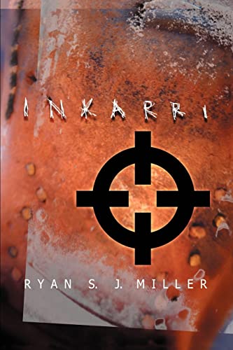 Inkarri (9780595280032) by Miller, Ryan