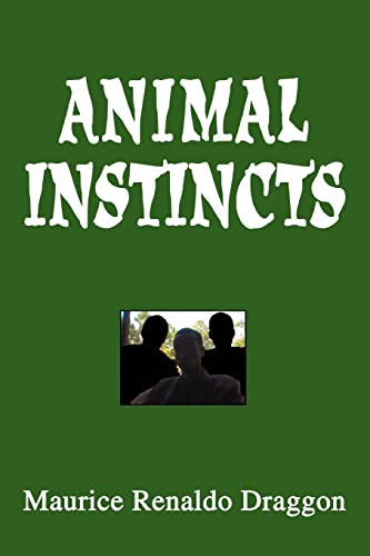 Beispielbild fr Animal Instincts zum Verkauf von Chiron Media