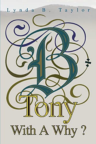 Imagen de archivo de Tony With A Why? a la venta por ThriftBooks-Dallas