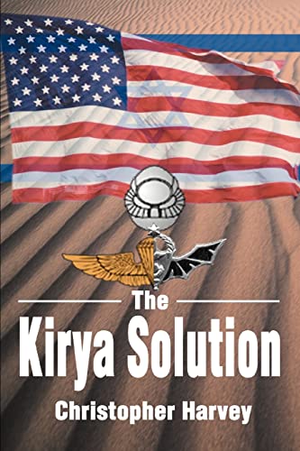 The Kirya Solution - Christopher Harvey