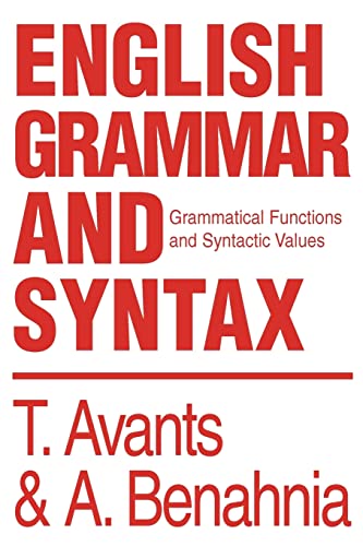 Beispielbild fr English Grammar and Syntax: Grammatical Functions and Syntactic Values zum Verkauf von Save With Sam