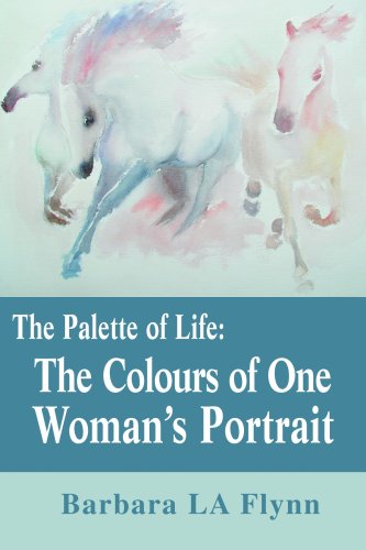 9780595284566: The Palette of Life: The Colours of One Woman's Portrait