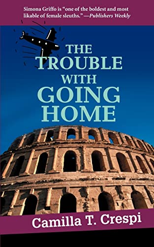 Beispielbild fr The Trouble with Going Home zum Verkauf von Better World Books