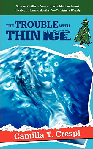 Stock image for The Trouble with Thin Ice for sale by SecondSale
