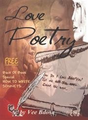 Love Poetry (9780595288496) by Bdosa, Vee