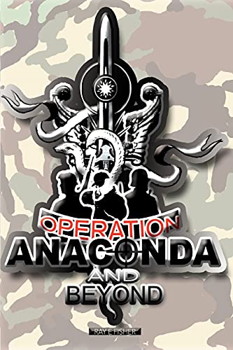 9780595290079: Operation Anaconda And Beyond