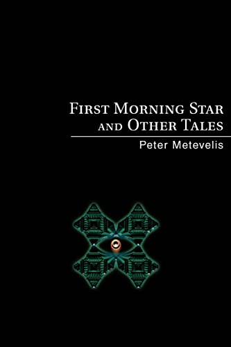 Imagen de archivo de First Morning Star and Other Tales a la venta por Lucky's Textbooks