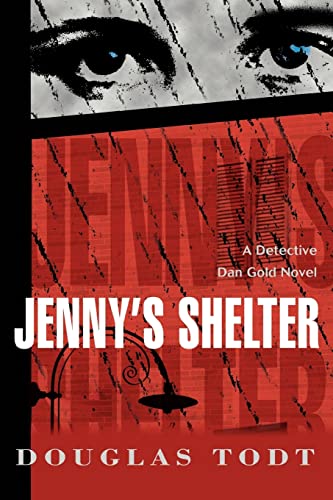Imagen de archivo de Jenny's Shelter A Detective Dan Gold Novel a la venta por PBShop.store US