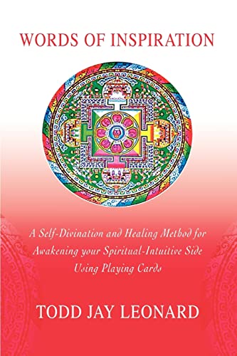 Stock image for Words of Inspiration: A Self-Divination and Healing Method for Awakening your Spiritual-Intuitive Side Using Playing Cards for sale by SecondSale