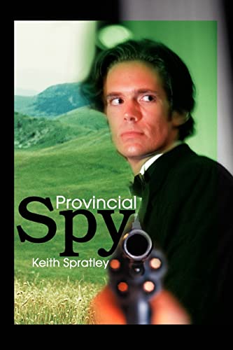 Stock image for Provincial Spy for sale by Ebooksweb