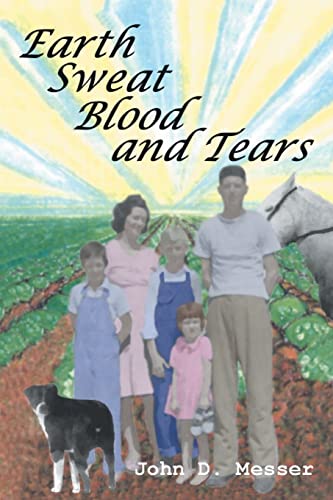 Stock image for Earth Sweat Blood and Tears for sale by Lucky's Textbooks