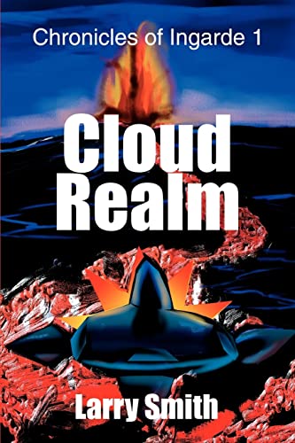 Stock image for Cloud Realm: Chronicles of Ingarde 1 for sale by Lucky's Textbooks