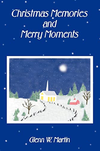 Imagen de archivo de Christmas Memories And Merry Moments a la venta por Lucky's Textbooks