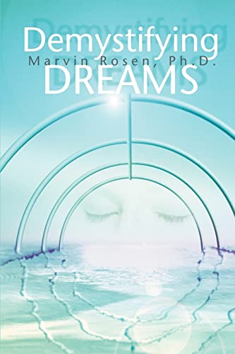Stock image for Demystifying Dreams A Manual for Teens for sale by PBShop.store US