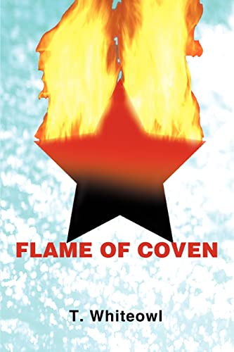 9780595307494: Flame of Coven