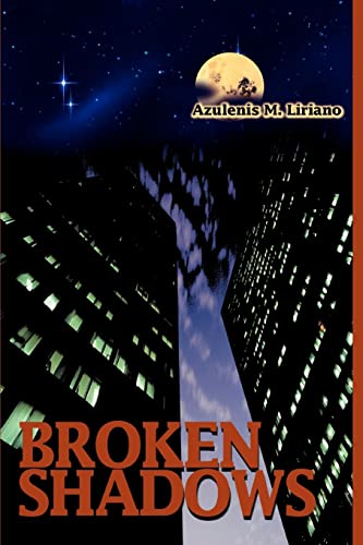 Imagen de archivo de Broken Shadows a la venta por Chiron Media