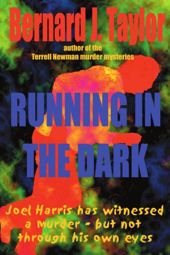 Running in the Dark (9780595312603) by Taylor, Bernard J.