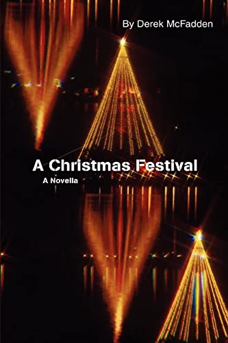 Beispielbild fr A Christmas Festival: A Novella zum Verkauf von Ebooksweb