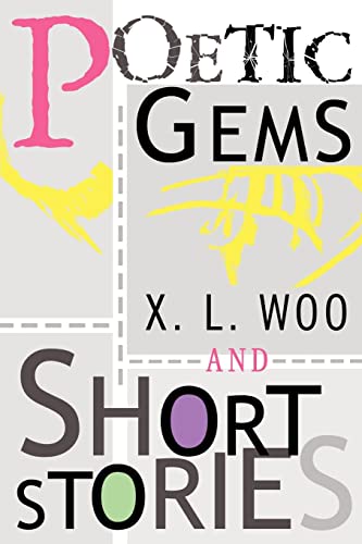 9780595315499: POETIC GEMS AND SHORT STORIES